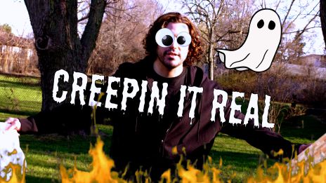 Creeping It Real